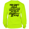 Stupid - Long Sleeve Hi-Vis T-Shirt by Armed American Supply