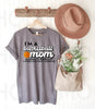 I'm a Basketball Mom Graphic Tee by Anchored Grace Boutique
