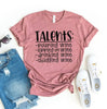 Talents Pouring Wine T-shirt by T-Shirt Crazed