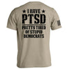 I Have PTSD by Shield Republic