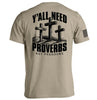 Y'all Need Proverbs Not Pronouns by Shield Republic