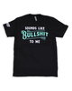 Sounds Like Bullshit to Me Tee by Luckless Outfitters