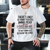 The "Only So Many Prayers" Sarcastic Religious Humor Graphic Tee by Dog Mom Hat