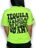 Tequila is Nasty Tee by Luckless Outfitters