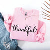 Thankful Sweatshirt for Women - Cozy Thanksgiving Gift Sweater by Adorb Custom Tees