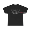 "The Gaslight" T-Shirt – Casual Classic Cotton Tee by Dog Mom Hat