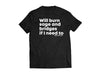 The Original "Will Burn Sage and Bridges" Shirt – Bold Statement Tee by Dog Mom Hat