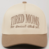 Tired Moms Social Club Hat by Ivy + Cloth