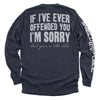 If I've Ever Offended You I'm Sorry by Shield Republic