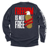 Freedom is not free It must be Fought for and Defended by Shield Republic