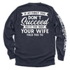 Do It The Way Your Wife Told You To by Shield Republic