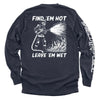 Find 'em Hot Leave 'em Wet by Shield Republic