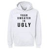 Christmas Your Sweater Is Ugly by 500 LEVEL