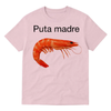 Unhinged Shrimp Meme Graphic Tee by Dog Mom Hat