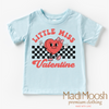 Little Miss Valentine Valentine's Day Shirt - Valentine's Tee by Madi Moosh