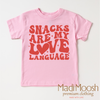 Snacks Are My Love Language Valentine's Day Shirt - Valentine's Tee by Madi Moosh