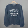 Baseball Is My Favorite Season by Ivy + Cloth