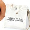Walking by Faith Tripping Constantly Shirt – Christian Western Graphic Tee for Women by Dog Mom Hat