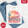 When All Else Fails God Doesn't Comfort Colors Psalm 73:26 T-shirt by Adorb Custom Tees