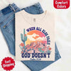When All Else Fails God Doesn't Comfort Colors Psalm 73:26 T-shirt by Adorb Custom Tees