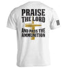 Praise The Lord And Pass The Ammunition by Shield Republic