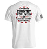 Support The Country You Live In by Shield Republic