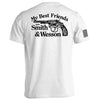 My Best Friends are Smith and Wesson by Shield Republic