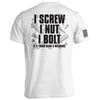 I Screw I Nut I Bolt by Shield Republic