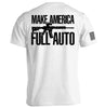 Make America Full Auto by Shield Republic
