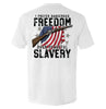 Dangerous Freedom Over Peaceful Slavery by Shield Republic