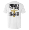 Praise The Lord And Pass The Ammunition by Shield Republic
