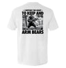 I Support the Right to Keep and Arm Bears by Shield Republic