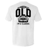 I'm Not Old I'm a Classic (69 Mustang) by Shield Republic