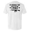 I'd Double Tap That by Shield Republic
