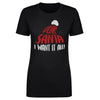 Christmas Dear Santa I Want It All WHT by 500 LEVEL