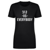 313 Vs. Everybody WHT by 500 LEVEL