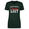 Christmas First On Santa's Naughty List WHT by 500 LEVEL