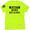 Work Release - Safety Yellow T-Shirt by Armed American Supply