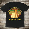 "Ya Done Messed Up Aaron" T-Shirt - Key & Peele Quote Tee, Vintage Sunset Design, Unisex Retro Apparel