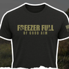 "Freezer Full Of Good Aim" Tee by Bow Crew Apparel - Bow Hunting Lifestyle Apparel