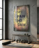 No Pain No Gain Glass Wall Art by Insigneart USA