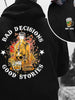 "Bad Decisions, Good Stories" Halloween Hoodie – Gen X Shirt by Dog Mom Hat