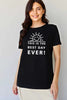 Simply Love Full Size THIS IS THE BEST DAY EVER! Graphic Cotton T-Shirt by Simply Love