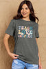 Simply Love Full Size TEACH LOVE INSPIRE Graphic Cotton T-Shirt by Simply Love