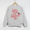 Loves Jesus and America Too Patriotic Sweatshirt by Hey Jude Graphic Tees