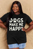 Simply Love Full Size DOGS MAKE ME HAPPY Graphic Cotton T-Shirt by Simply Love