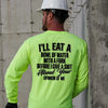 Opinion Of Me - Long Sleeve Safety Hi-Vis by Armed American Supply