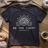 Be The Light T-shirt by YarnMerch