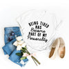 Being Tired Tee by Adorb Custom Tees