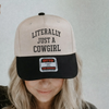 Literally Just a Cowgirl Canvas Trucker Hat | Western Cowgirl Graphic Otto Cap by Hey Jude Graphic Tees